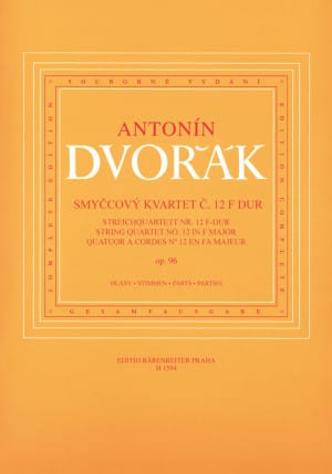 Antonin Dvorak - Cvartetul "American", Nr 12 în Fa major, Op 96